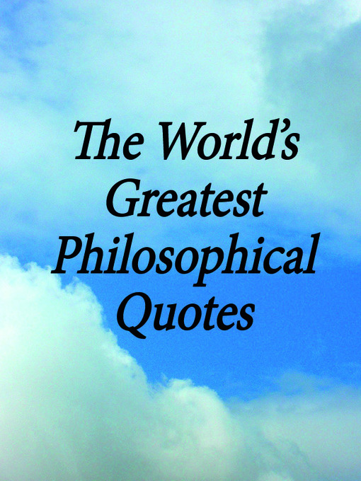 Title details for The World's Greatest Philosophical Quotes by Crombie Jardine - Available
